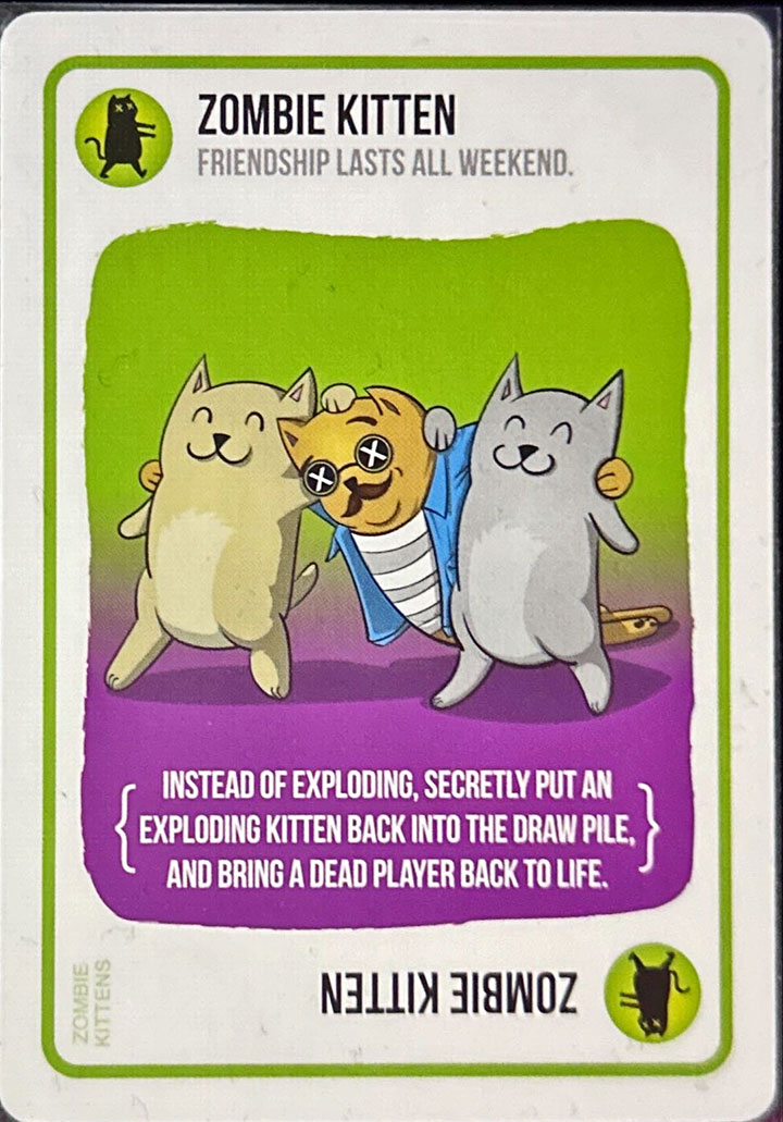 Here Be Kittens!  Zombie Kitten - Card Rules - Exploding Kittens